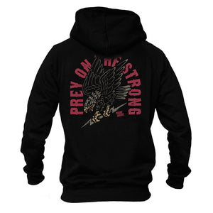 Sweatshirt Pride or Die Prey on the Strong